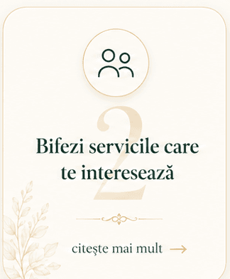 Pasul 2: Alegi serviciile care te interesează